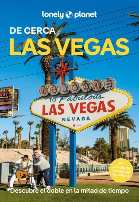 Las Vegas de Cerca -Lonely Planet