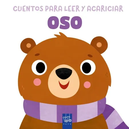 Oso. Cuentos para Leer y Acariciar