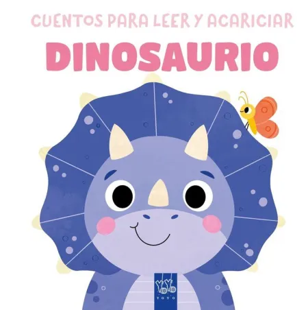 Dinosaurio. Cuentos para Leer y Acariciar