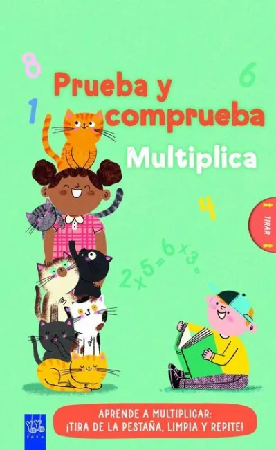 Prueba y Comprueba. Multiplica