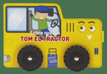Sobre Ruedas. Tom el Tractor