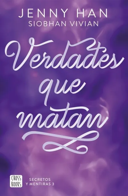 Verdades que Matan: Secretos y Mentiras 3.
