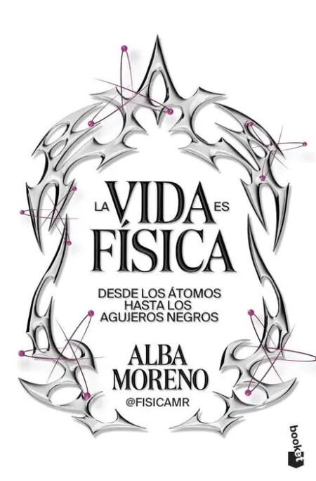 La Vida Es Física