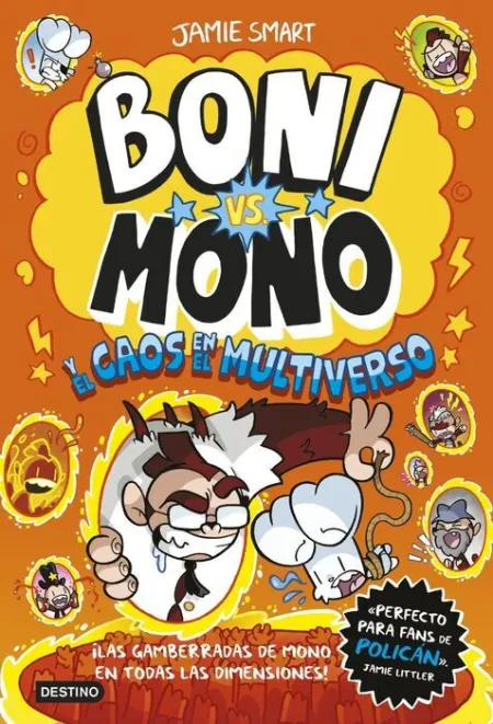 Boni Vs. Mono 7. Boni Vs. Mono y el Caos en el Multiverso