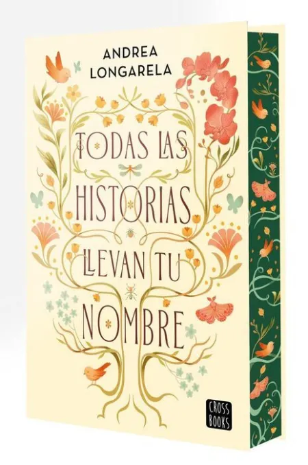 Todas las Historias Llevan tu Nombre. Edición Cantos Tintados