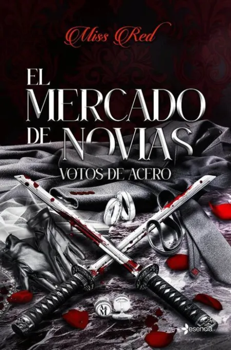 El Mercado de Novias, 2. Votos de Acero