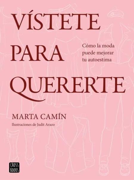Vístete para Quererte