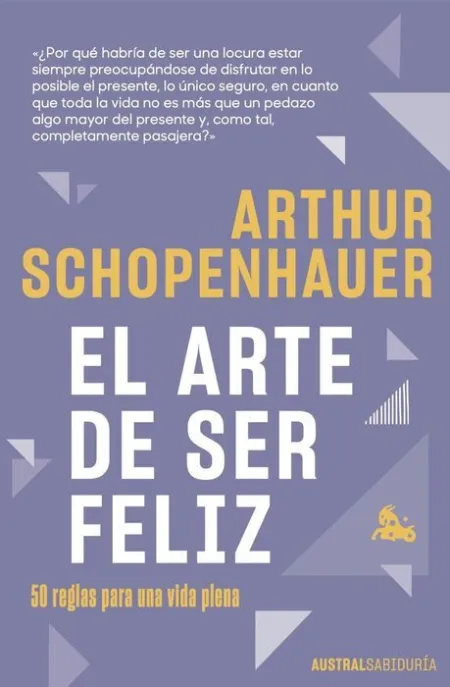 El Arte de Ser Feliz