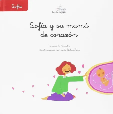 Sofia y Su Mama de Corazon