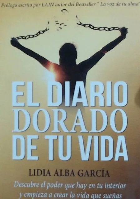 El Diario Dorado de tu Vida