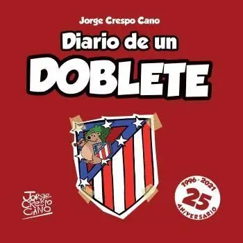*** Diario de un Doblete
