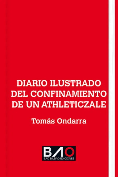 Diario Ilustrado del Confinamiento de un Athleticzale