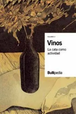 Vinos Vol. V - la Cata Como Actividad
