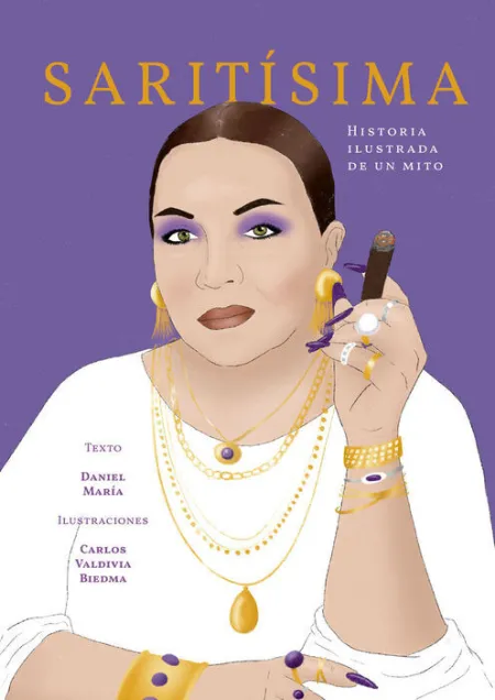 Saritísima. Historia Ilustrada de un Mito