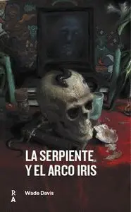 La Serpiente y el Arco Iris