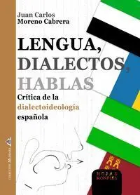 Lengua, Dialectos, Hablas
