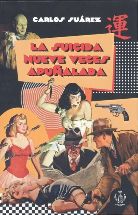 La Suicida Nueve Veces Apuñalada