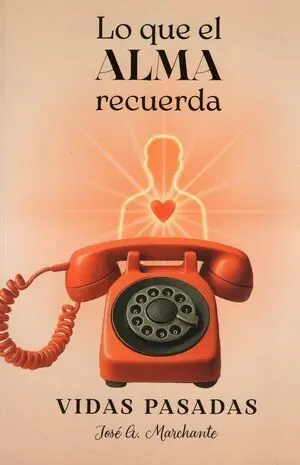 Lo que el Alma Recuerda