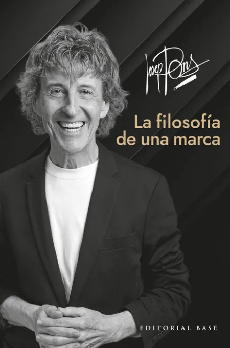 Josep Pons. La Filosofía de una Marca