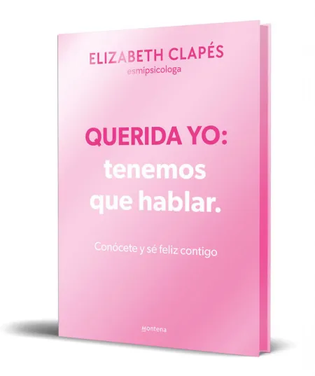Querida Yo: Tenemos que Hablar (Edición Especial Limitada)