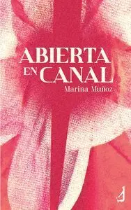 Abierta en Canal
