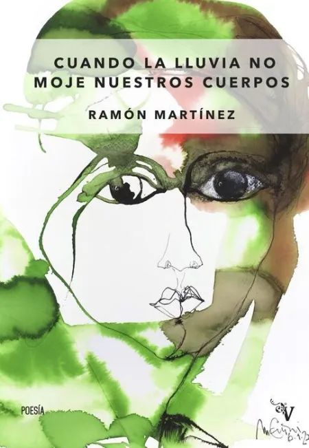 Cuando la Lluvia no Moje nuestros Cuerpos