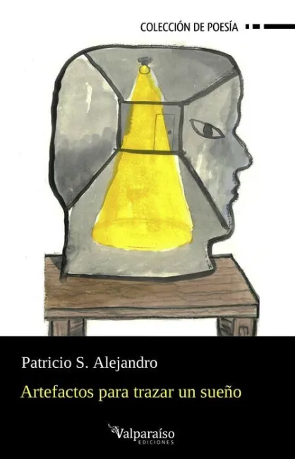 Artefactos para Trazar un Sueño