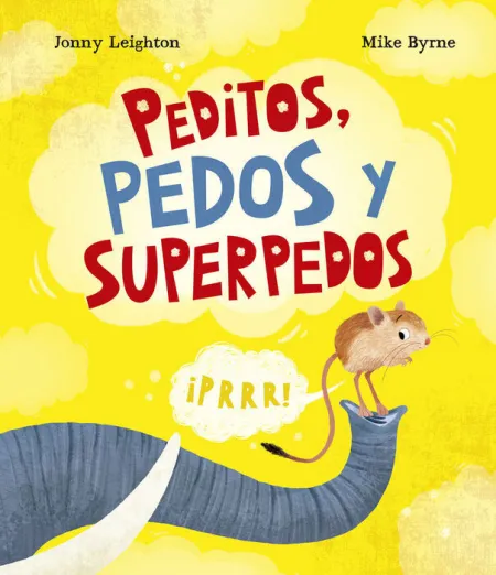 Peditos Pedos y Superpedos