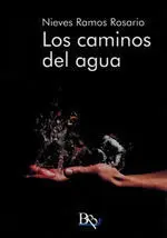 Caminos del Agua, los