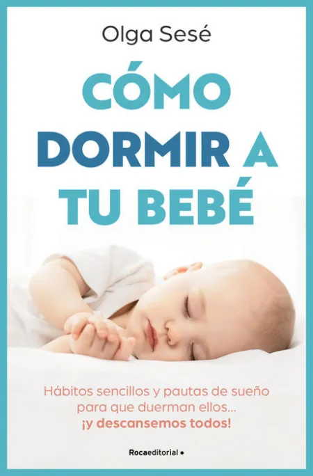 Como Dormir a tu Bebe