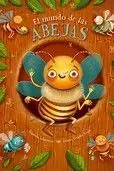 El Mundo de las Abejas