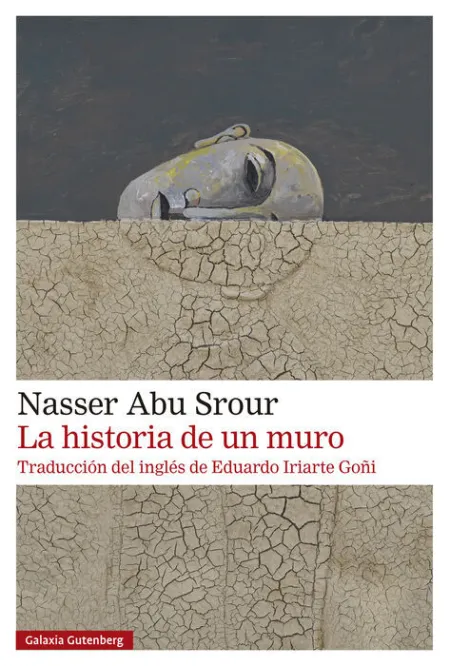 Historia de un Muro, la