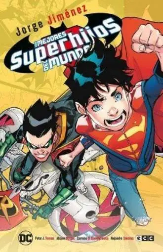 Los Mejores Superhijos del Mundo