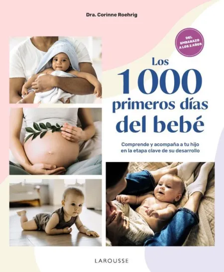 1000 Primeros Dias del Bebe, los