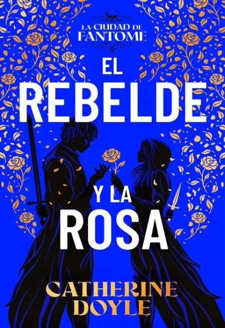 El Rebelde y la Rosa