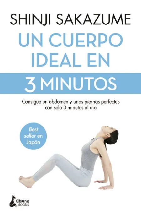 Un Cuerpo Ideal en 3 Minutos