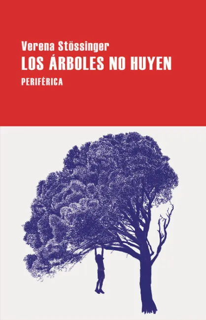 Los Árboles no Huyen