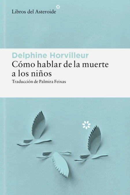 Como Hablar de la Muerte a los Niños