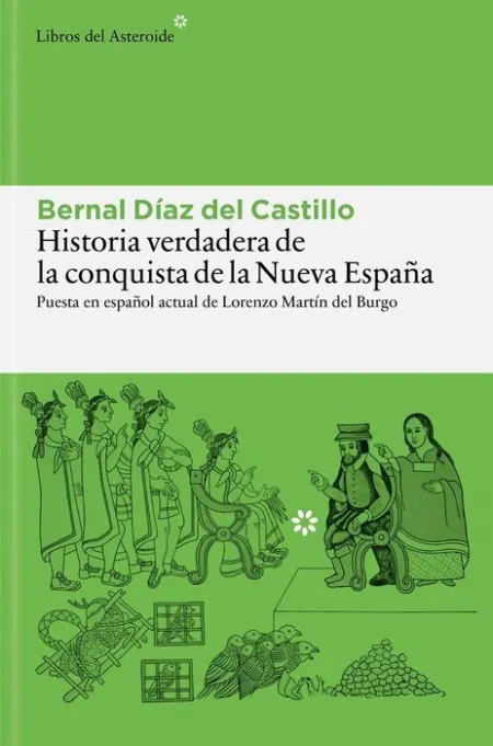 Historia Verdadera de la Conquista de la Nueva España