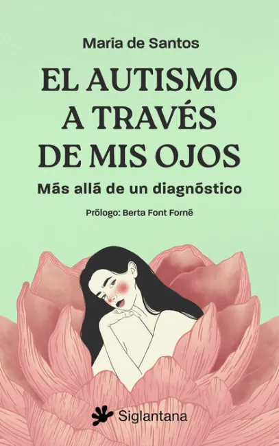 El Autismo a Través de Mis Ojos