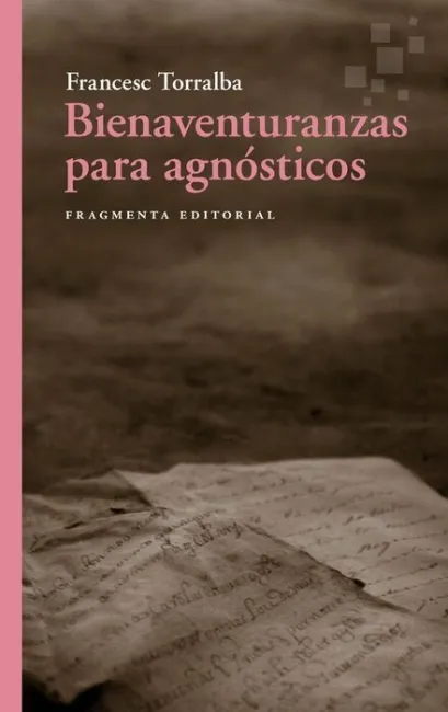 Bienaventuranzas para Agnosticos