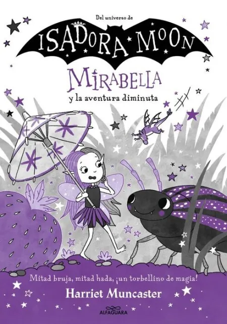 Mirabella 11 - Mirabella y la Aventura Diminuta