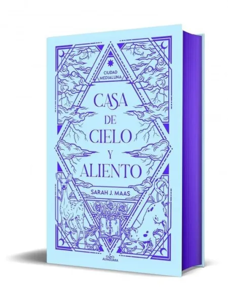 Casa de Cielo y Aliento (Edición Especial Limitada) (Ciudad Medialuna 2)