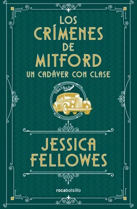 Un Cadáver con Clase (Los Crímenes de Mitford 2)