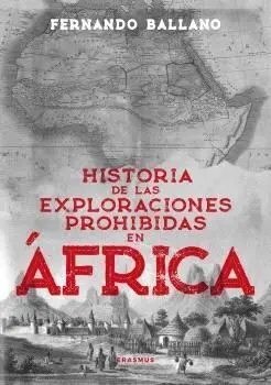Historia de las Exploracines Prohibidas en África