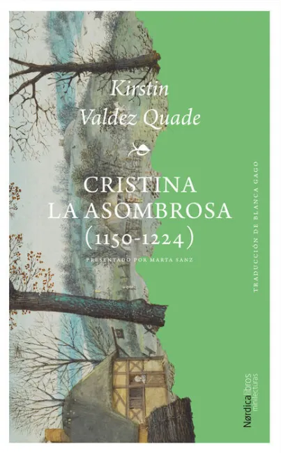 Cristina la Asombrosa (1150-1124)