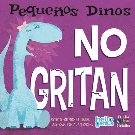 Pequeños Dinos no Gritan