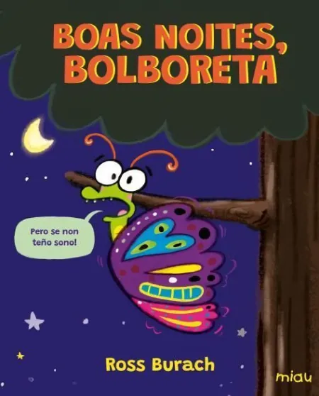 Boas Noites, Bolboreta