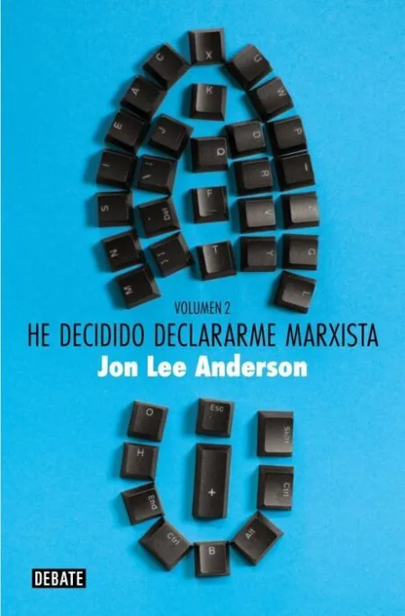 T2 He Decidido Declararme Marxista