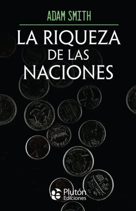 La Riqueza de las Naciones